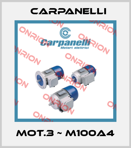 MOT.3 ~ M100a4 Carpanelli
