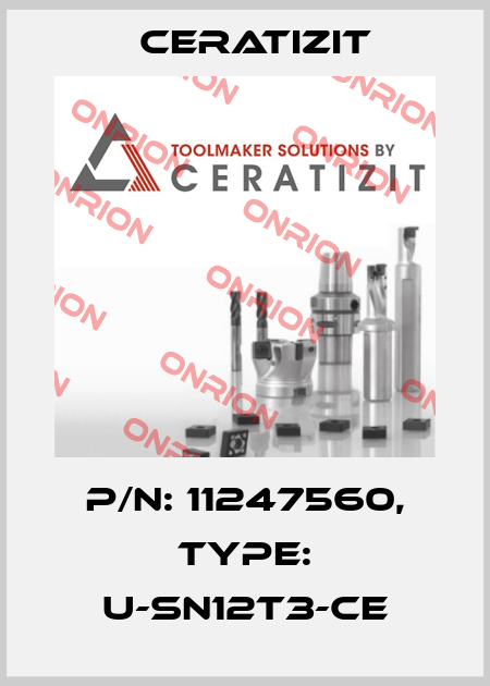 P/N: 11247560, Type: U-SN12T3-CE Ceratizit