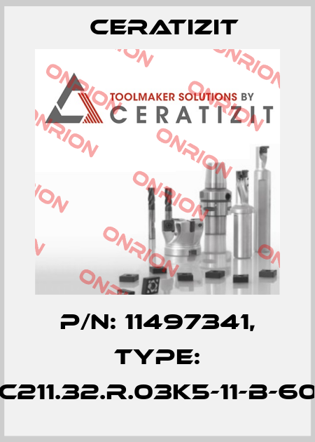P/N: 11497341, Type: C211.32.R.03K5-11-B-60 Ceratizit