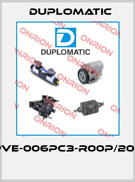 PVE-006PC3-R00P/20N  Duplomatic