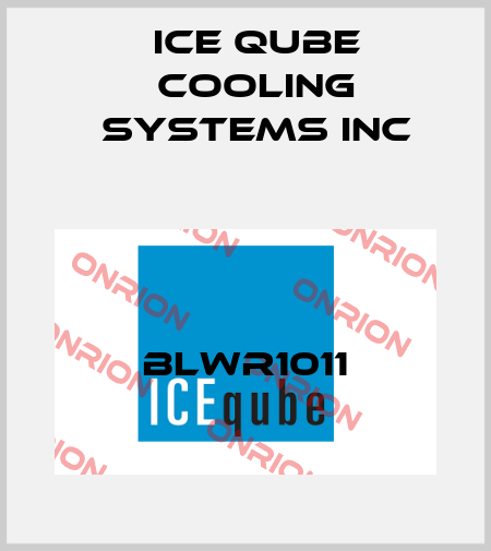 BLWR1011 ICE QUBE COOLING SYSTEMS INC