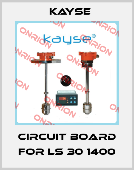 Circuit Board for LS 30 1400 KAYSE