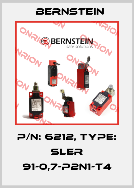 P/N: 6212, Type: SLER 91-0,7-P2N1-T4 Bernstein