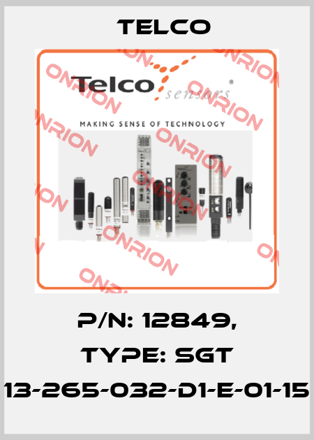 p/n: 12849, Type: SGT 13-265-032-D1-E-01-15 Telco