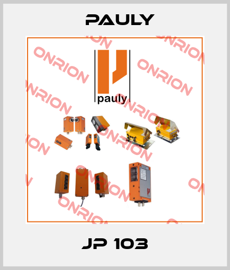 JP 103 Pauly