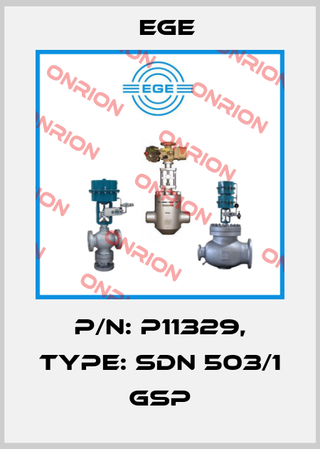 p/n: P11329, Type: SDN 503/1 GSP Ege