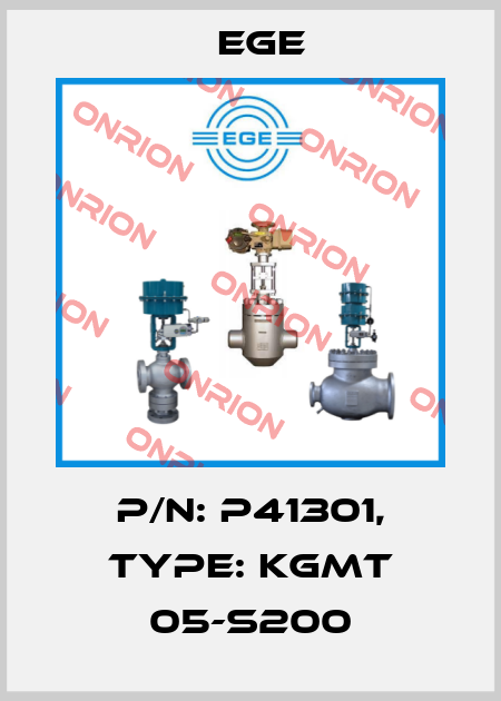 p/n: P41301, Type: KGMT 05-S200 Ege