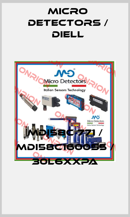 MDI58C 771 / MDI58C1600S5 / 30L6XXPA
 Micro Detectors / Diell