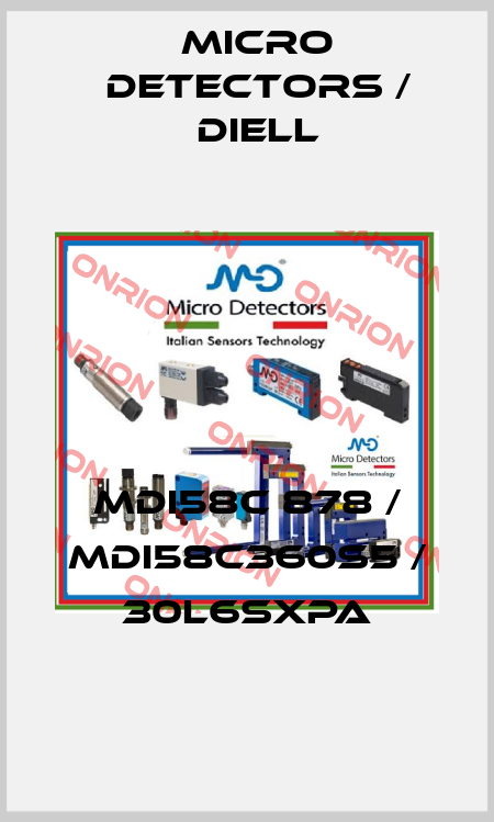 MDI58C 878 / MDI58C360S5 / 30L6SXPA
 Micro Detectors / Diell