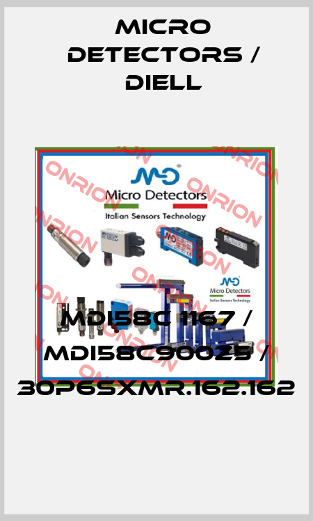 MDI58C 1167 / MDI58C900Z5 / 30P6SXMR.162.162
 Micro Detectors / Diell