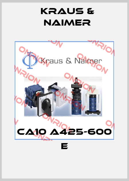CA10 A425-600 E Kraus & Naimer
