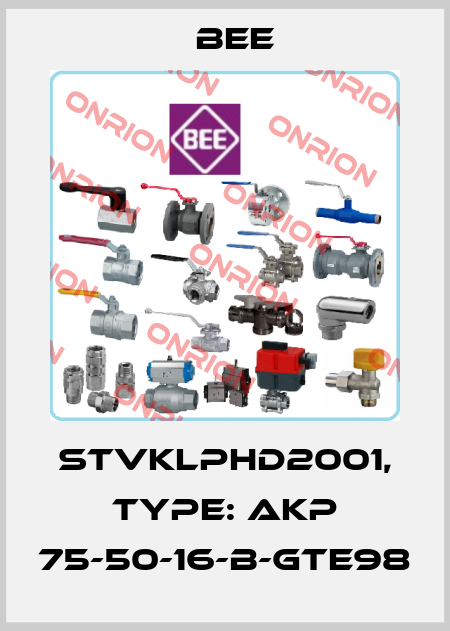 STVKLPHD2001, Type: AKP 75-50-16-B-GTE98 BEE