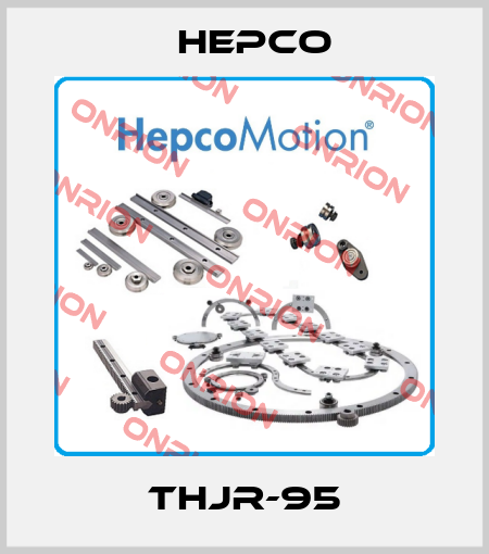 THJR-95 Hepco