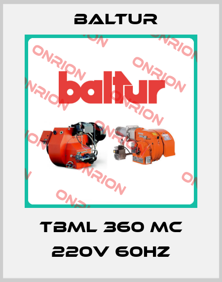 TBML 360 MC 220V 60HZ Baltur