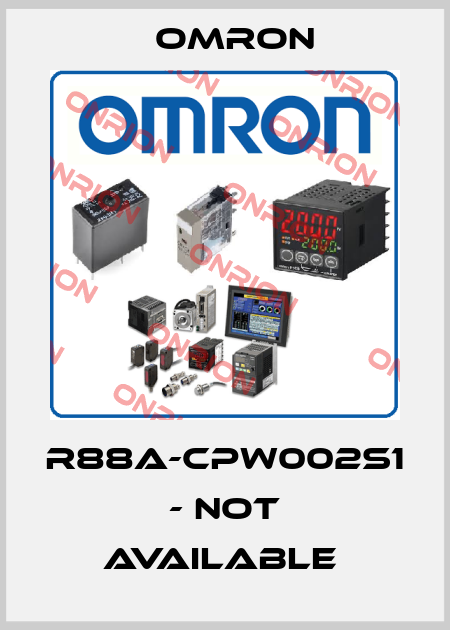 R88A-CPW002S1 - not available  Omron