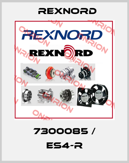 7300085 / ES4-R Rexnord