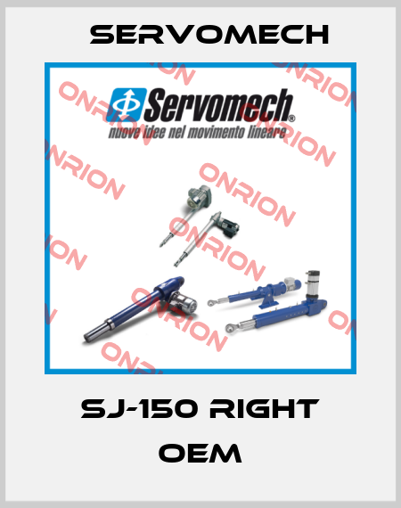 SJ-150 RIGHT OEM Servomech