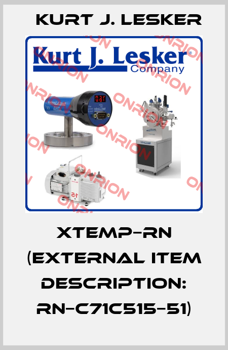XTEMP−RN (External item description: RN−C71C515−51) Kurt J. Lesker