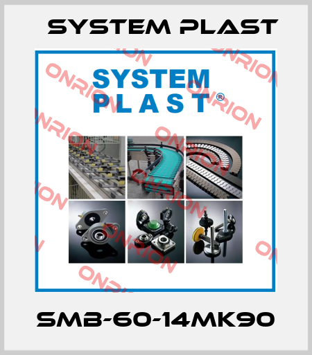 SMB-60-14MK90 System Plast