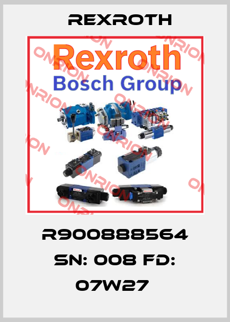 R900888564 SN: 008 FD: 07W27  Rexroth