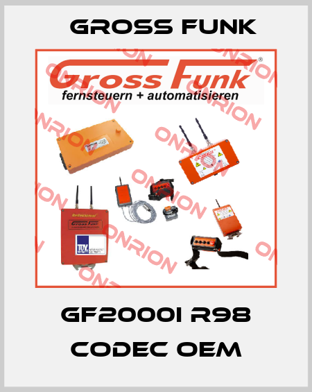 GF2000i R98 Codec OEM Gross Funk