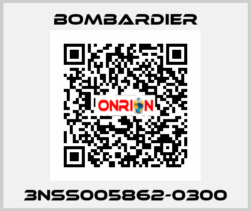 3NSS005862-0300 Bombardier