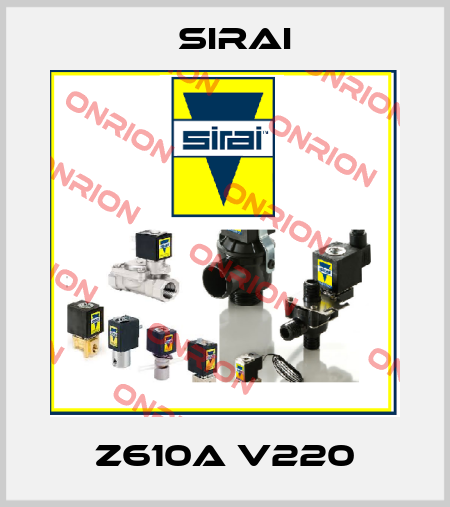 Z610A V220 Sirai