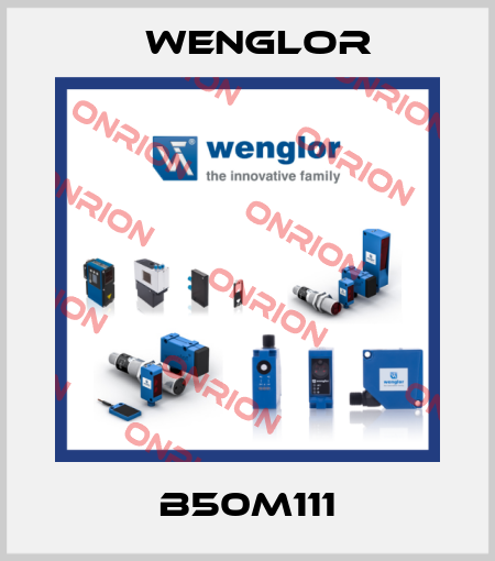 B50M111 Wenglor
