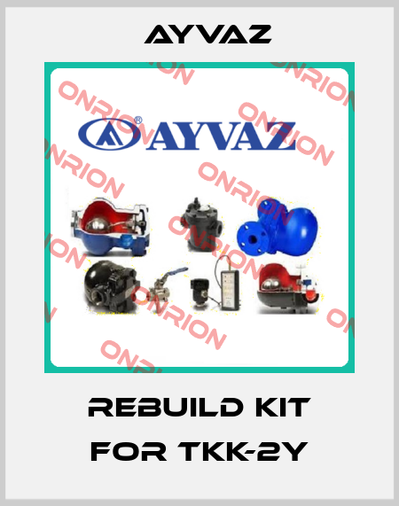 rebuild kit for TKK-2Y Ayvaz