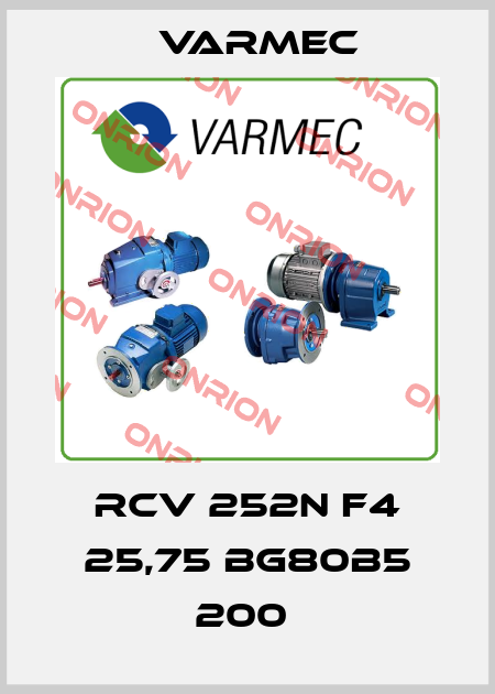RCV 252N F4 25,75 BG80B5 200  Varmec