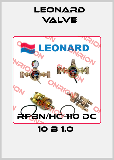 RFBN/HC 110 DC 10 B 1.0  LEONARD VALVE