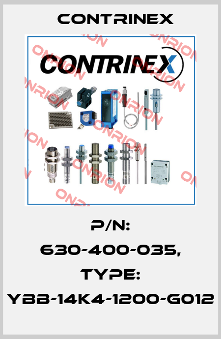 p/n: 630-400-035, Type: YBB-14K4-1200-G012 Contrinex