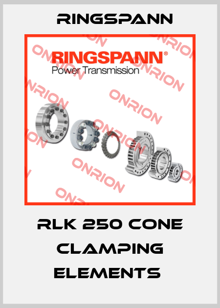RLK 250 CONE CLAMPING ELEMENTS  Ringspann