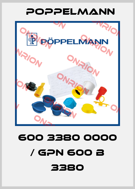 600 3380 0000 / GPN 600 B 3380 Poppelmann