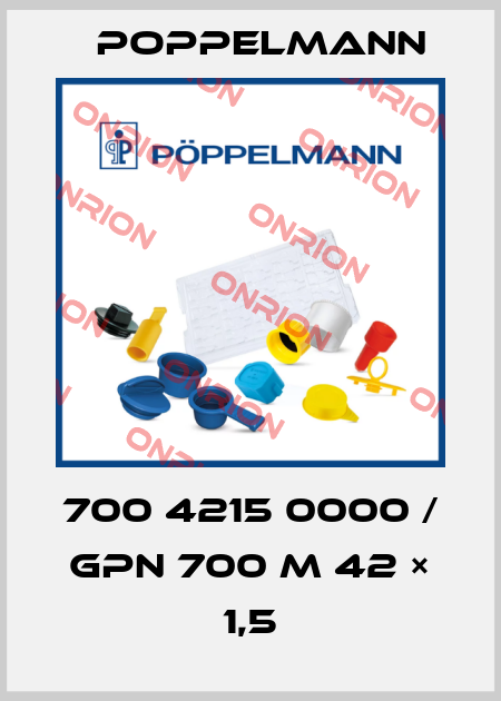 700 4215 0000 / GPN 700 M 42 × 1,5 Poppelmann