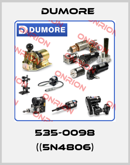 535-0098 ((5N4806) Dumore