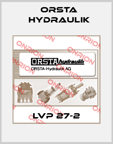 LVP 27-2 Orsta Hydraulik
