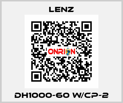 DH1000-60 W/CP-2 Lenz
