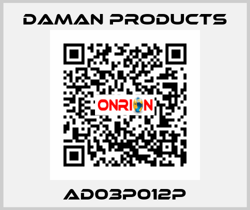 AD03P012P Daman Products