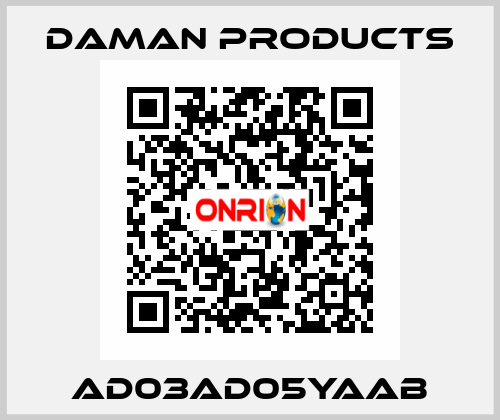 AD03AD05YAAB Daman Products