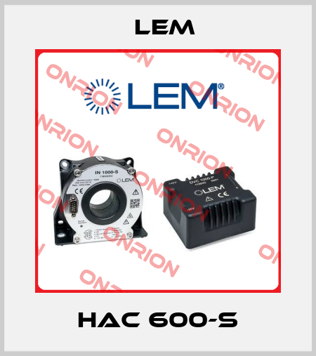 HAC 600-S Lem