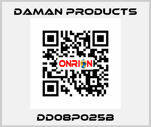 DD08P025B Daman Products