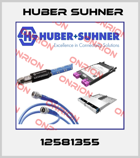 12581355 Huber Suhner