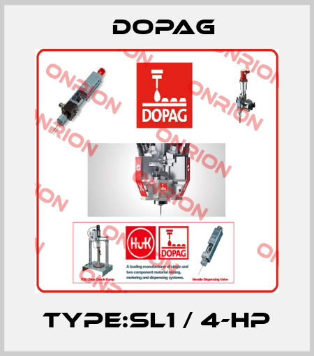 Type:SL1 / 4-HP Dopag