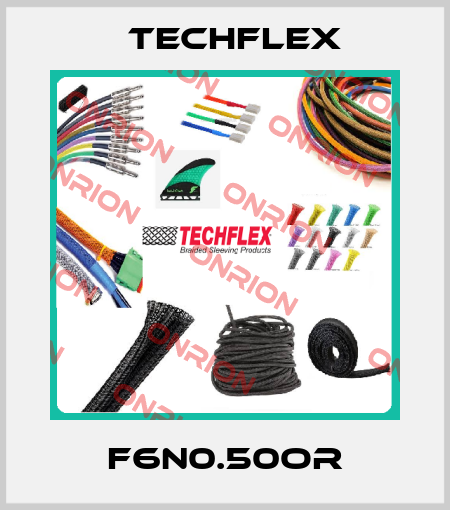 F6N0.50OR Techflex