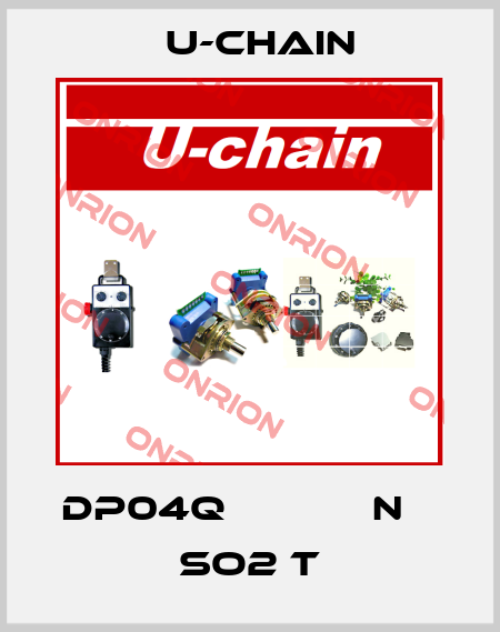 DP04Q            N         SO2 T U-chain