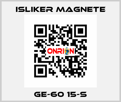 GE-60 15-S ISLIKER MAGNETE