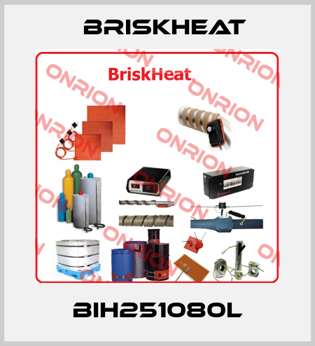 BIH251080L BriskHeat