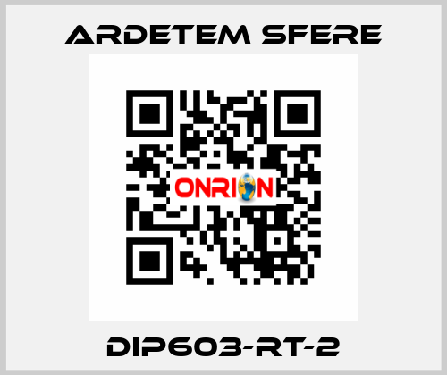 DIP603-RT-2 Ardetem sfere