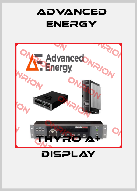 Thyro A+ Display ADVANCED ENERGY